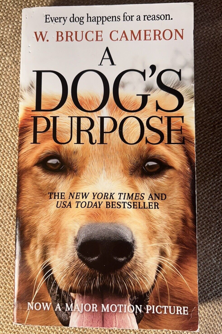A Dog's Purpose - Mass Market Paperback - GOOD